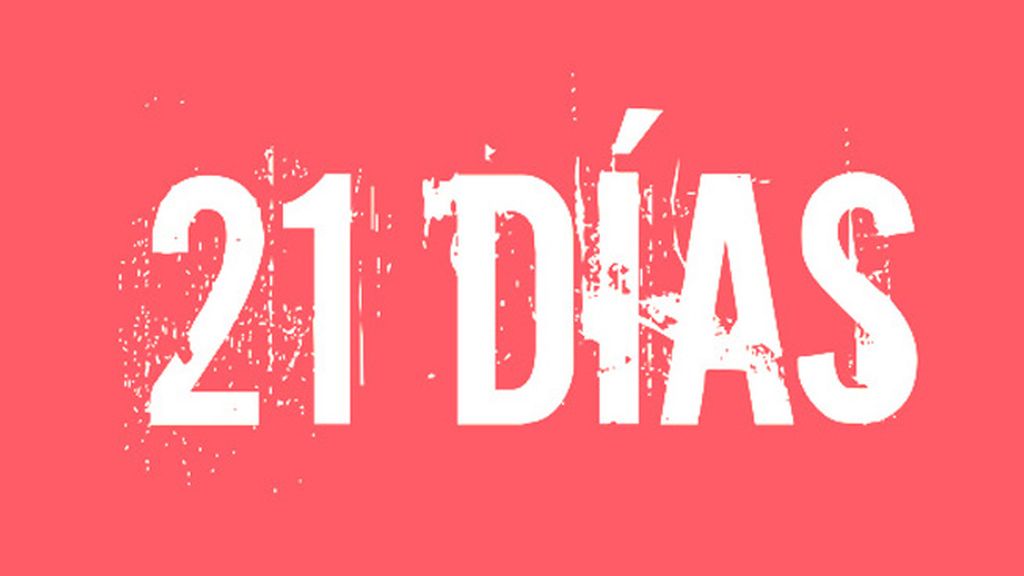 '21 días' viviendo al límite
