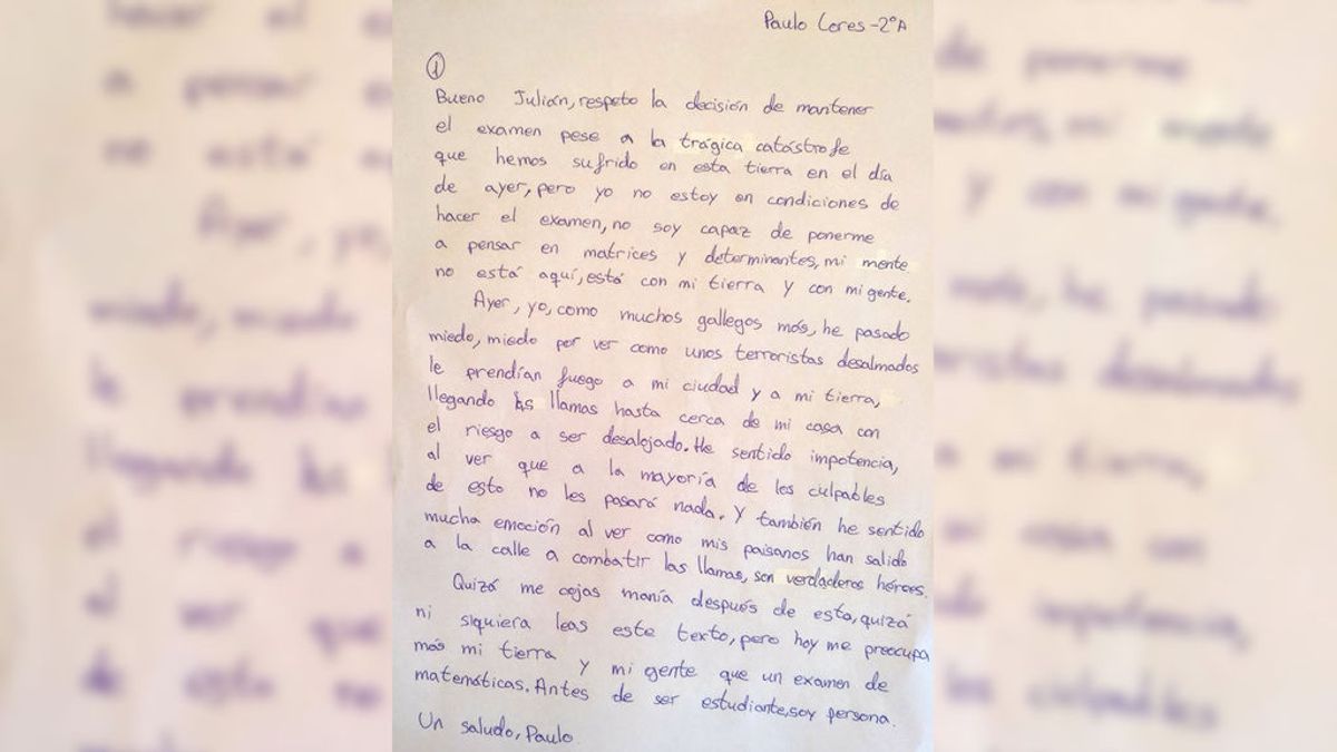 Un alumno gallego intenta sin éxito cambiar un examen por los graves incendios y responde con esta emotiva carta