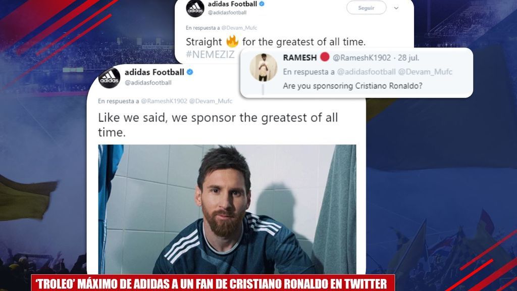 Adidas 'trollea' a un fan de Cristiano Ronaldo con una imagen de Messi: "Nosotros patrocinamos a los mejores la historia"