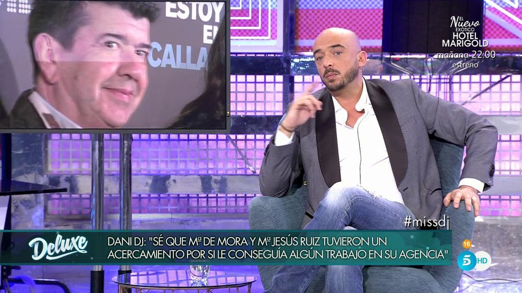 ¿Pidió Dani Dj a Mª Jesús Ruíz que dejara de contactar con María de Mora?