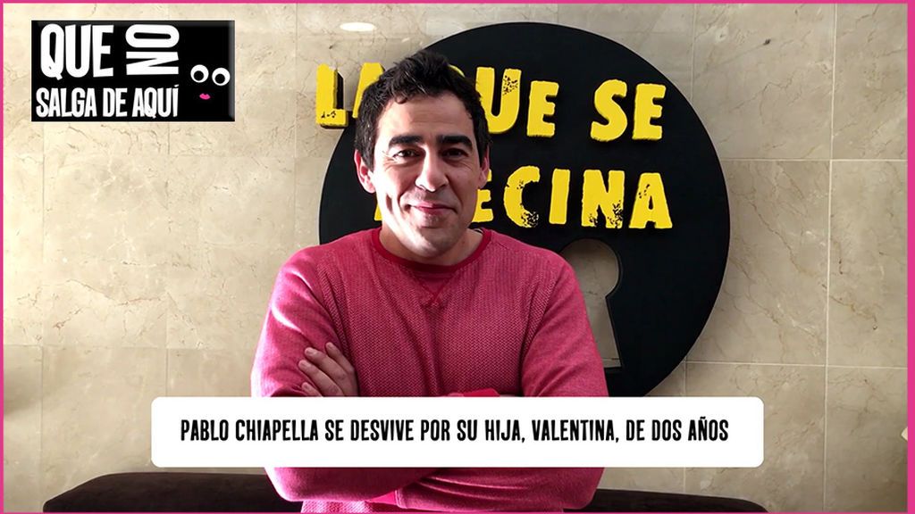 Pablo Chiapella (Amador en 'LQSA') nos habla de su tierna faceta como padre en la vida real