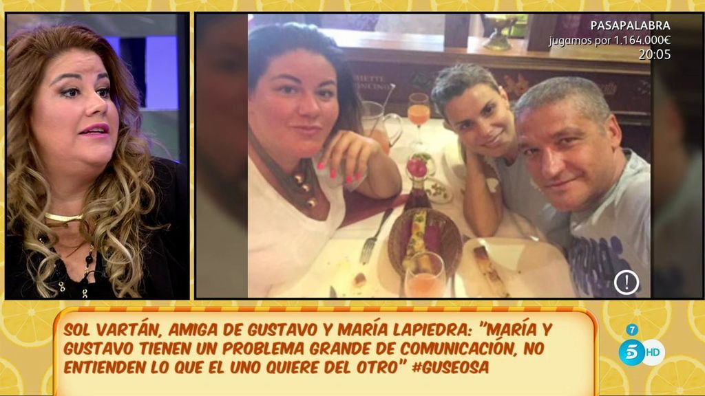 Sol Vartán, amiga de Gustavo y María: "Ella es una persona con muchas carencias afectivas"