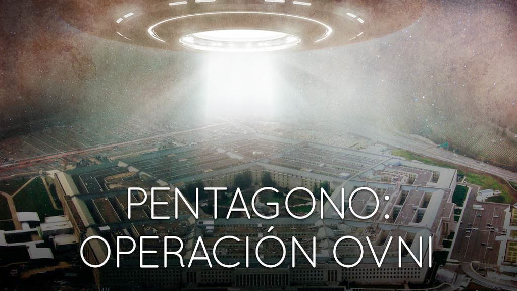 Programa 101 (21/12/2017) - Pentágono: operación ovni