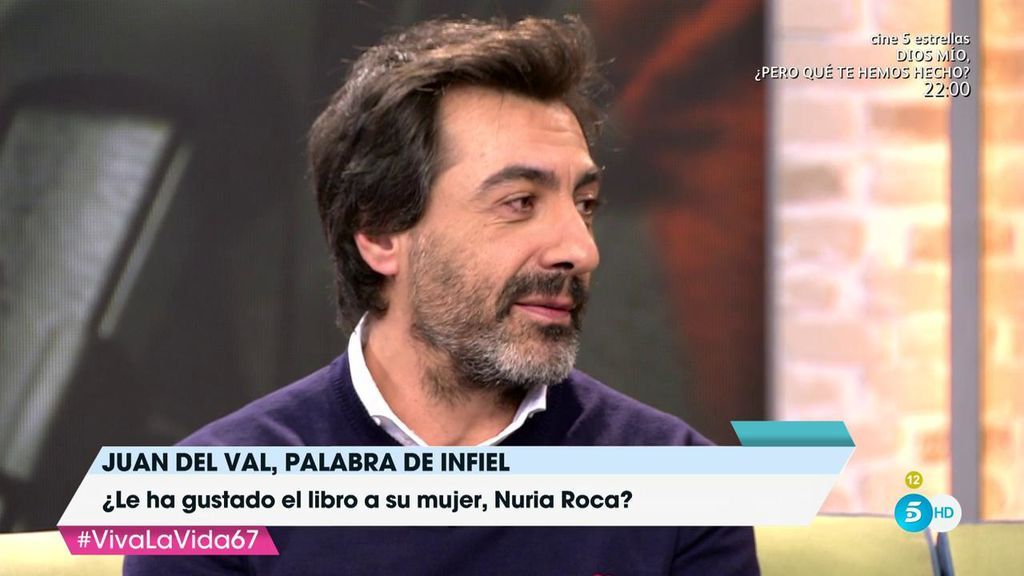 Juan del Val, sobre su "relación abierta" con Nuria Roca: "Se da más importancia a lo que se dice que a lo que se hace"