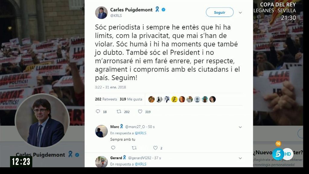 Puigdemont responde a la exclusiva de 'AR': "No daré un paso atrás"