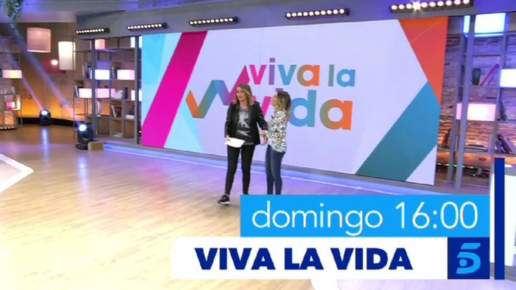 DOMINGO| 'Viva la vida' adelanta su programación a las 16:00 horas