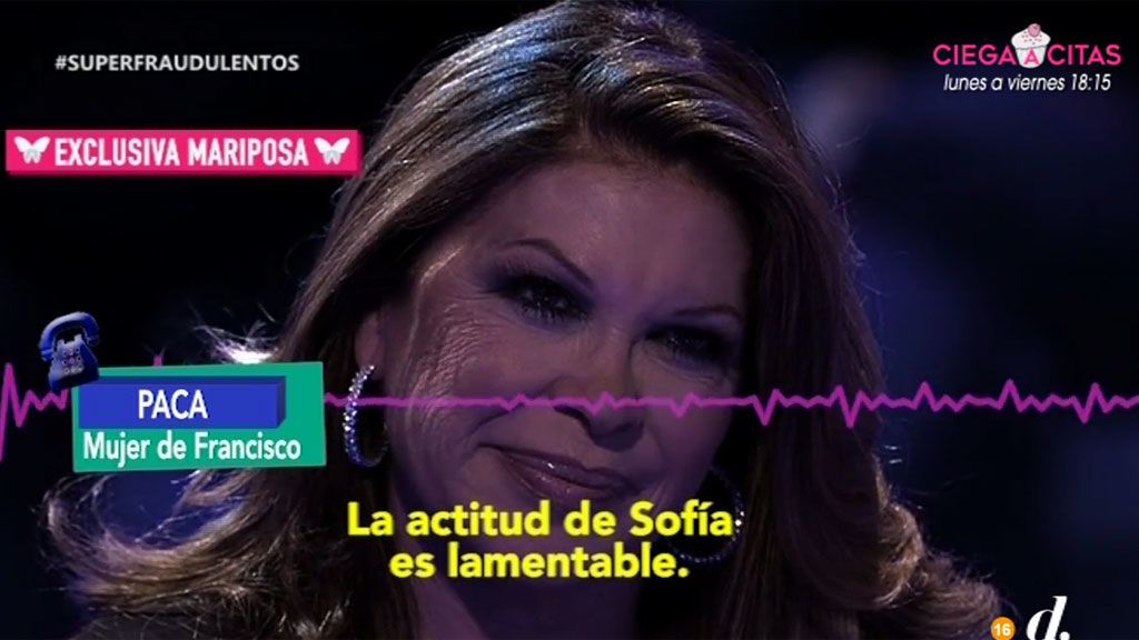 Paca, mujer de Francisco, tras el polémico comentario de Sofía a su marido: "Debería ser expulsada"