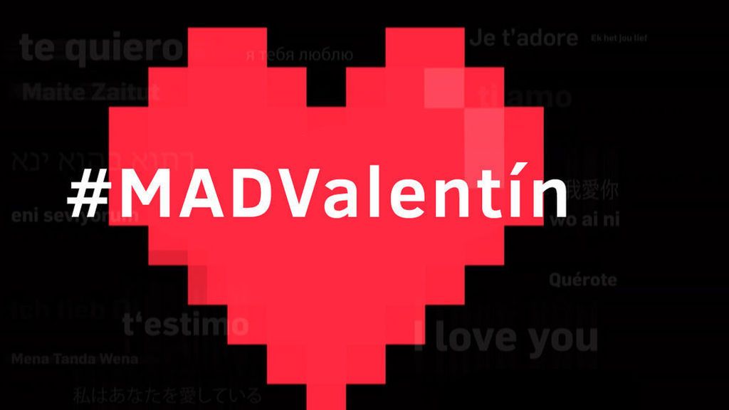 #MadValentín