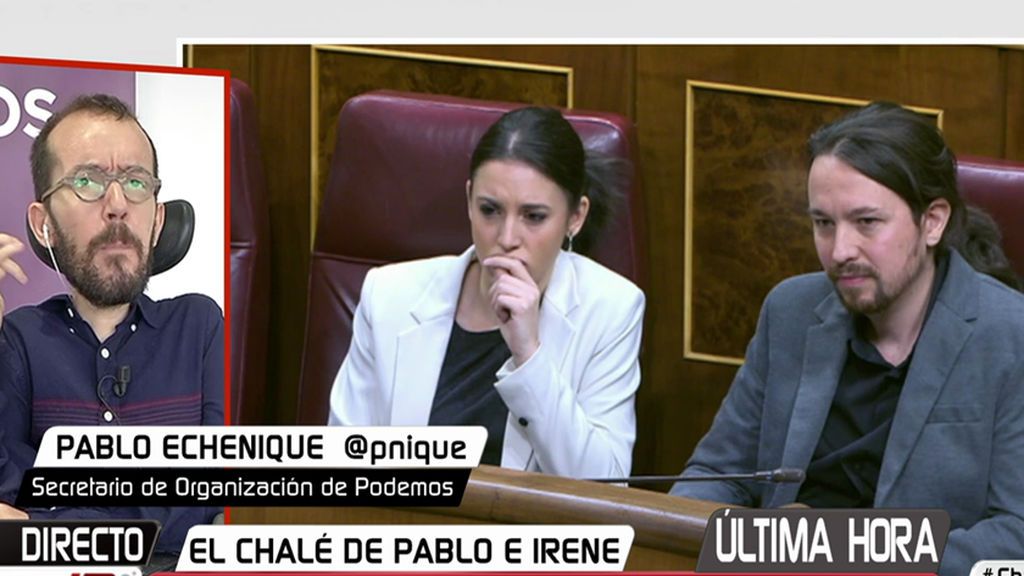 Echenique: “Están intentando perforar el seto de la casa de Pablo Iglesias e Irene Montero"