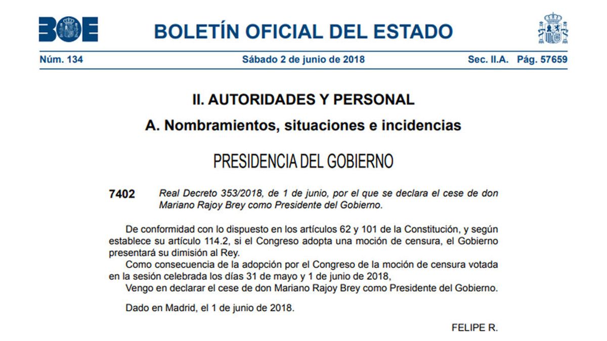 El BOE publica los reales decretos del cese de Mariano Rajoy y el nombramiento de Pedro Sánchez