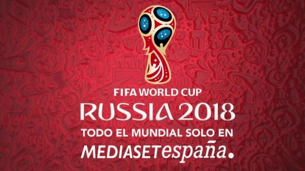 Mojado club Solo haz El Mundial de Rusia 2018 en Mediaset España: La mayor cobertura por una  televisión en abierto en España