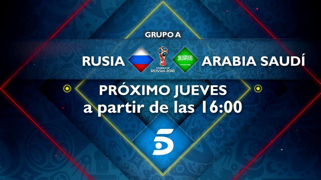 La ceremonia inaugural del Mundial y el Rusia - Arabia Saudí el próximo jueves a partir de las 16.00 horas en Telecinco