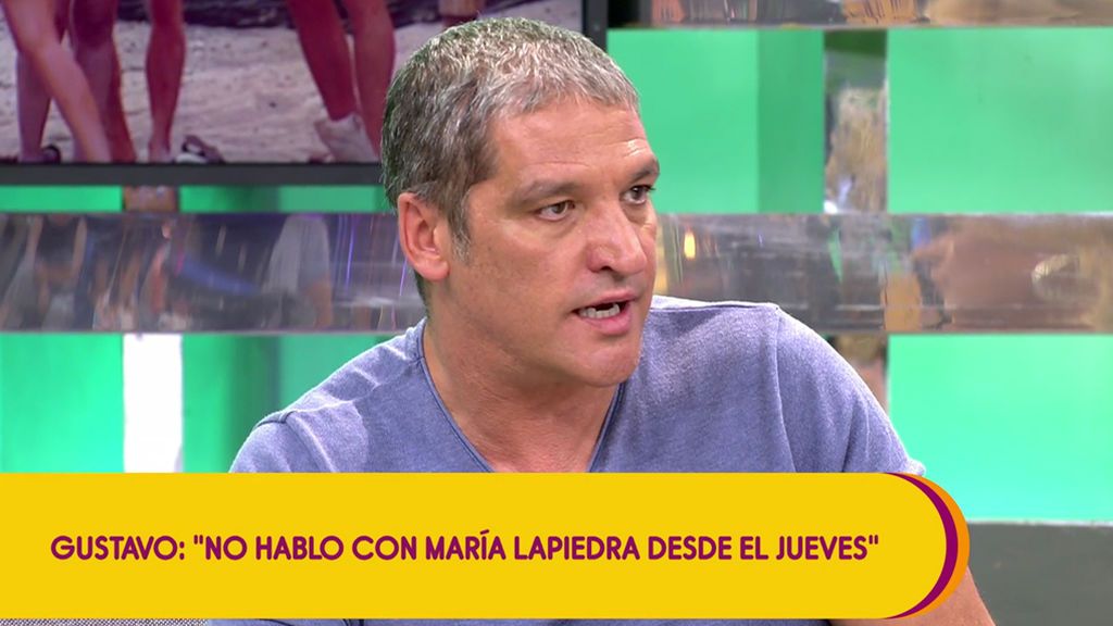 Gustavo sigue sin hablar con María Lapiedra