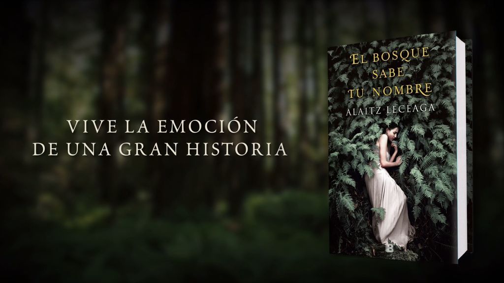 'El bosque sabe tu nombre' de Alaitz Leceaga