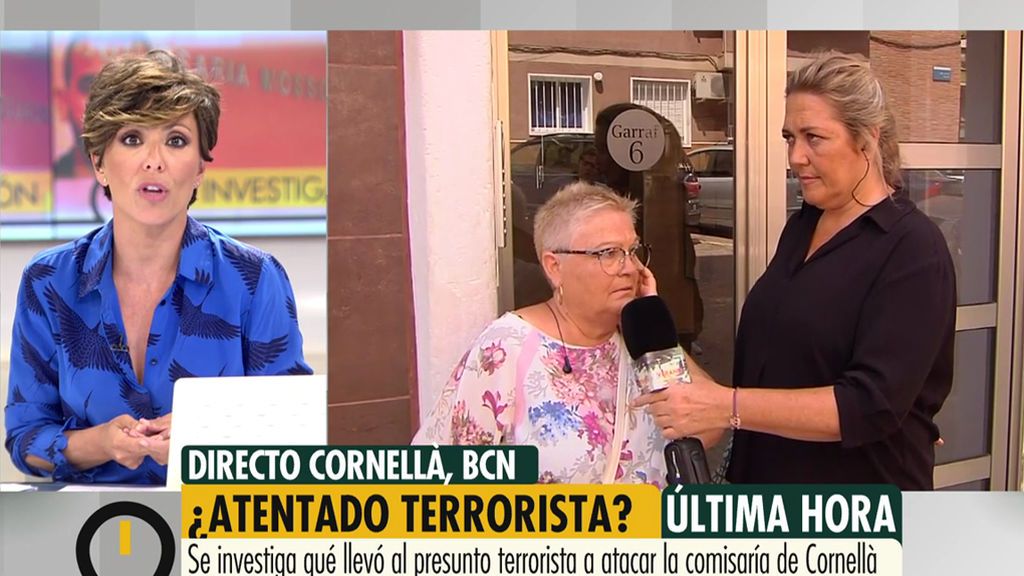 Vecina de la exmujer del terrorista de Cornellá: "Yo no quiero que viva aquí, me da miedo"