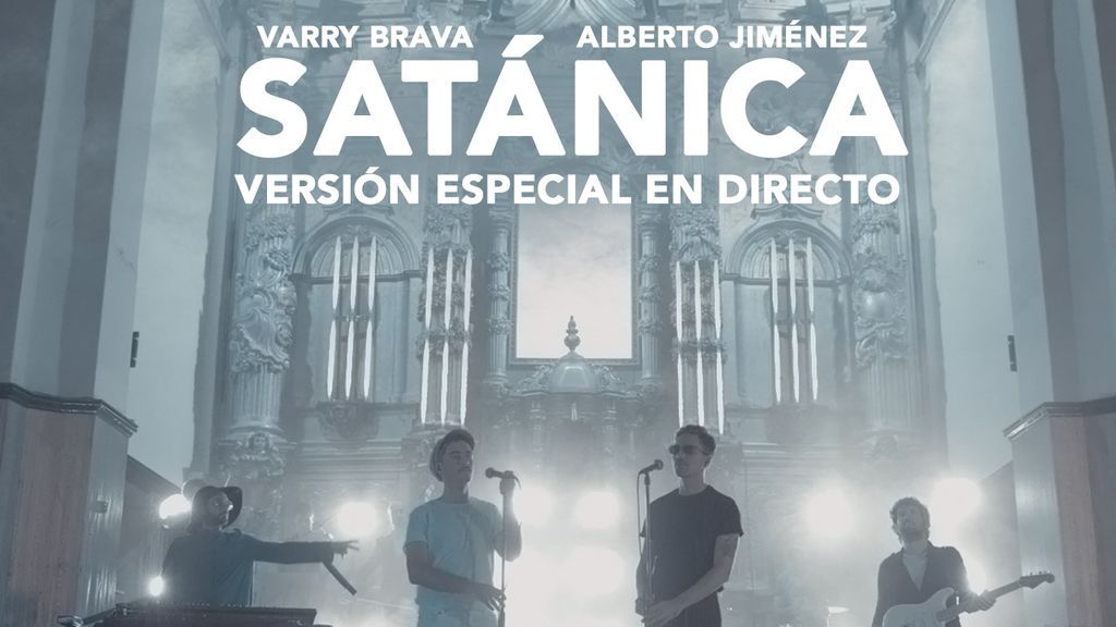 Descubre la versión especial en directo de 'Satánica' ¡Lo último de Varry Brava junto a Alberto Jiménez!