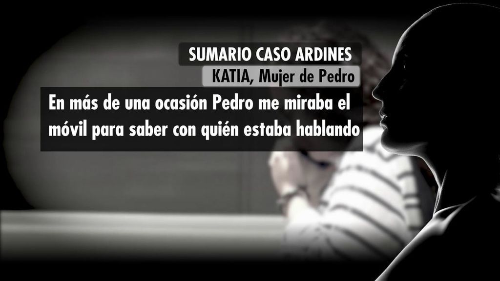La mujer de Pedro Nieva llamó a Ardines para decirle que su marido la estaba controlando