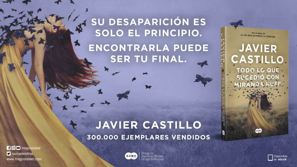 Javier Castillo vuelve con el thriller 'Todo lo que sucedió con Miranda Huff'