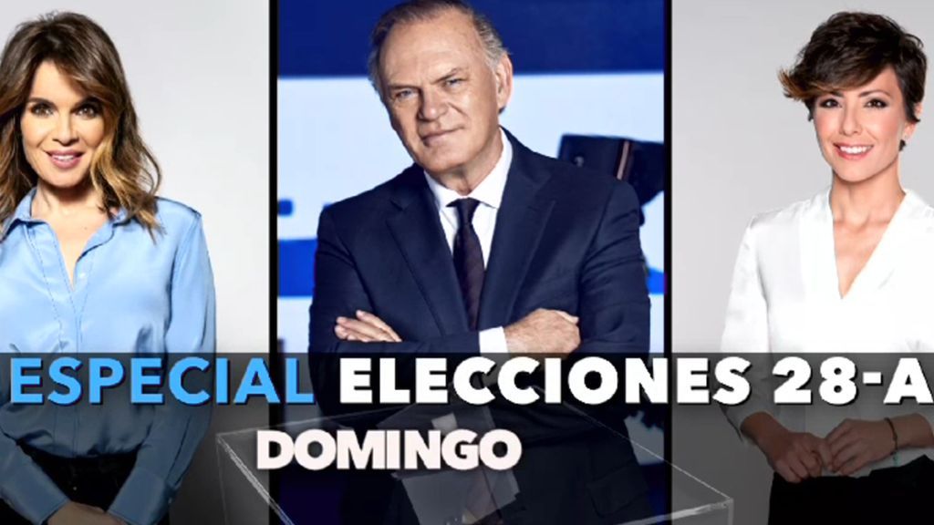 Especial Elecciones 28A: A las 19:50 en Telecinco y Cuatro con Pedro Piqueras, Sonsoles Ónega y Carme Chaparro