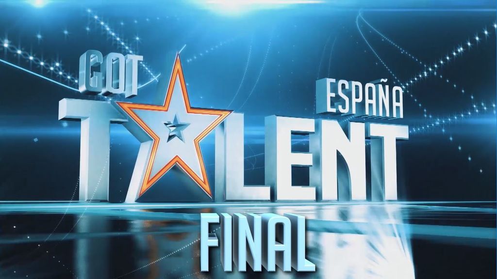 Llega la Gran Final de 'Got Talent España'