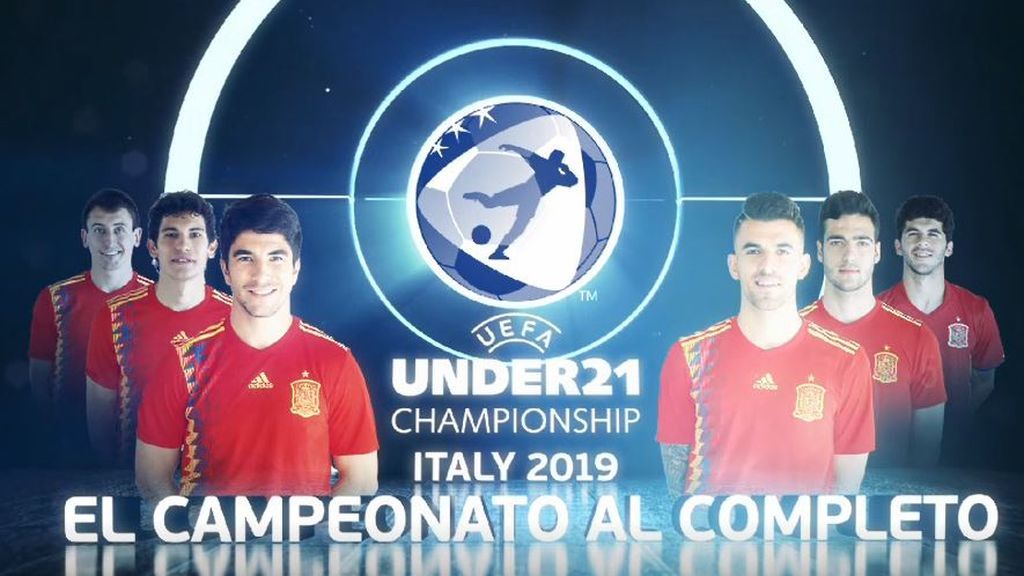 Los 'super' Sub-21 juegan en Mediaset: vive en directo el Europeo Sub-21 al completo