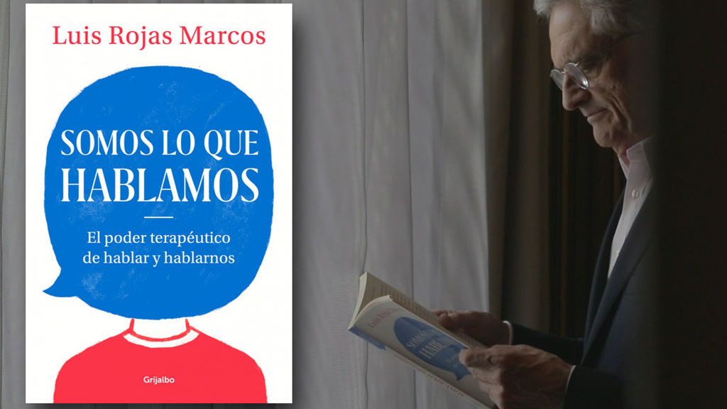 Luis Rojas Marcos Publica Somos Lo Que Hablamos 2719