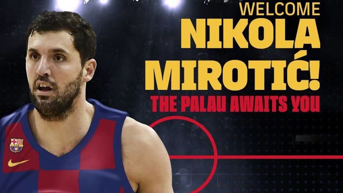 El Barcelona ya tiene a su estrella NBA: Nikola Mirotic firma tres temporadas por el conjunto catalán El Barcelona ya tiene a su estrella NBA: Nikola Mirotic firma tres temporadas por el conjunto catalán