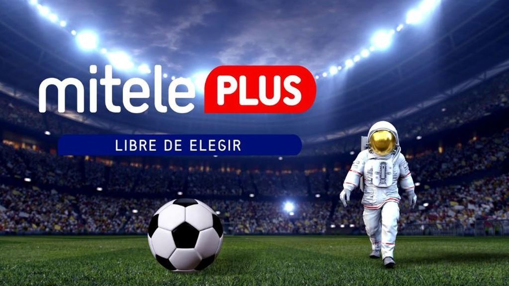 Mitele PLUS incorpora la Liga, Champions y Europa League