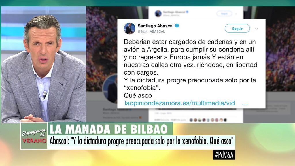 Abascal desata la polémica por un tuit sobre 'La Manada de Bilbao': "Deberían ir con cadenas destino a Argelia"