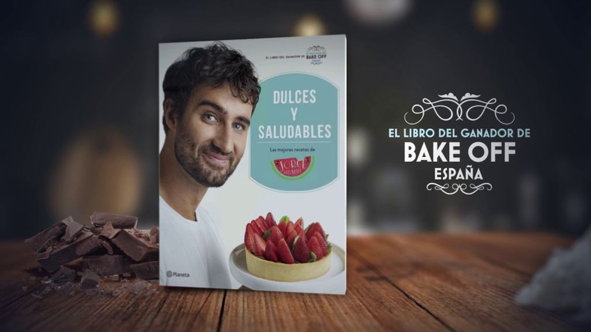 Elabora ricos y sanos postres con el nuevo libro de Jorge Saludable, ganador de 'Bake Off España'