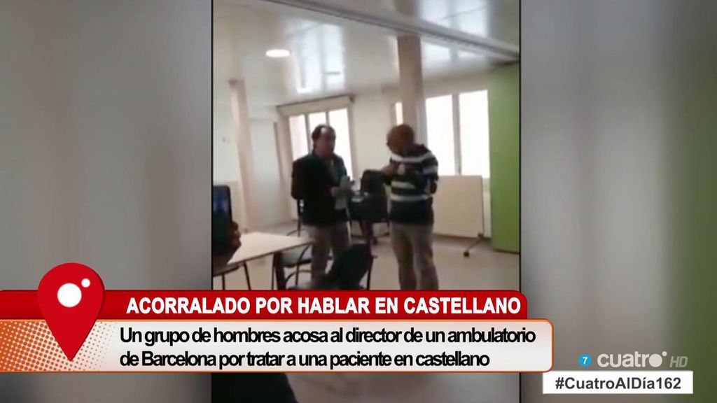 Los nacionalistas acorralan a un médico por hablar español