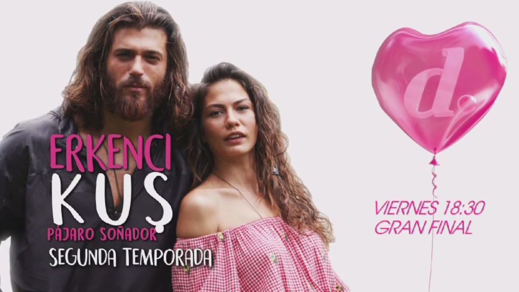 Llega el final de 'Erkenci Kus' este viernes a las 18:30 horas en Divinity