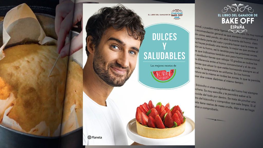 ¿Aún no tienes el nuevo libro de Jorge Saludable? ¡Ahora puedes hacerte con un ejemplar de 'Dulces y Saludables'!