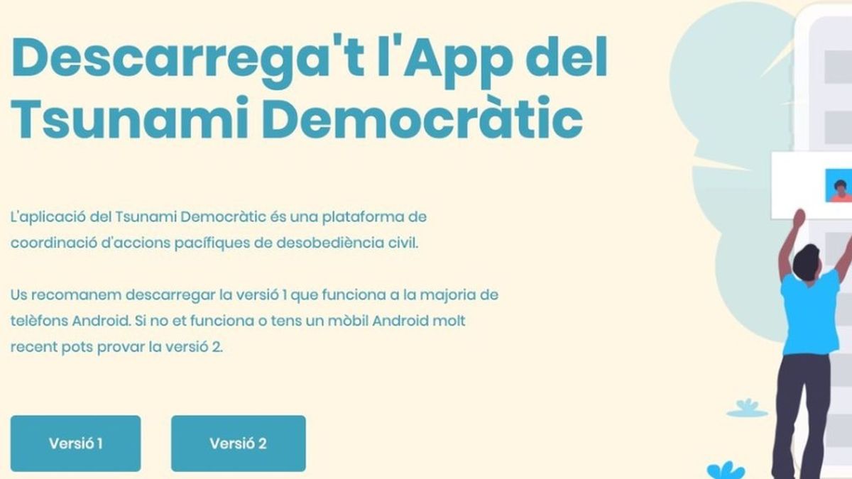 Nuevo golpe a Tsunami Democràtic: cerrada su app porque impulsa "ataques terroristas"