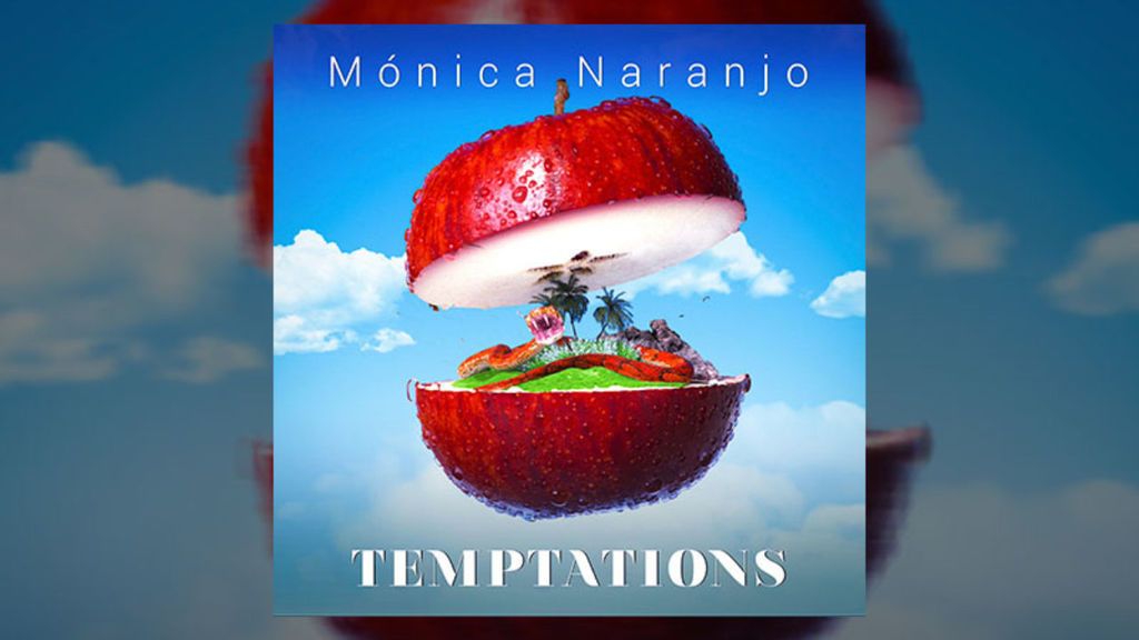 ‘Temptations’ la nueva canción de Mónica Naranjo