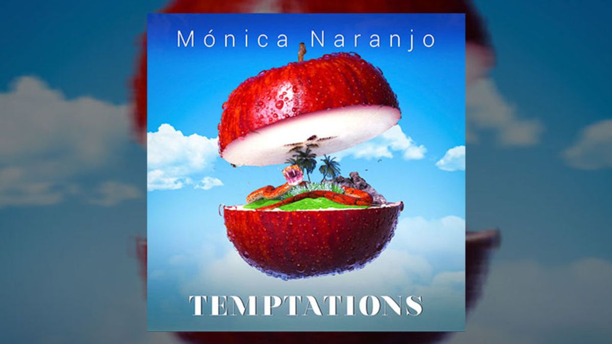 ‘Temptations’ la nueva canción de Mónica Naranjo