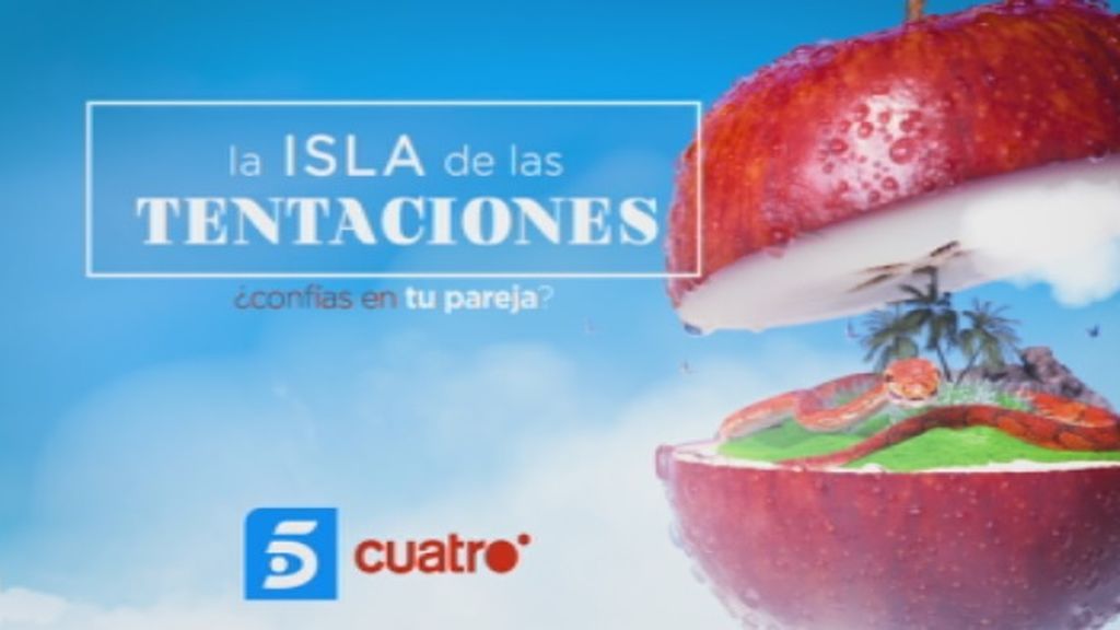 ‘La isla de las Tentaciones’ estrena esta noche en Telecinco y Cuatro a las 22:40