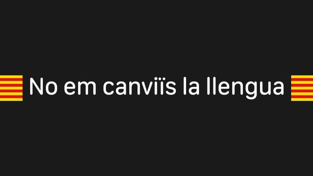 "No me cambies de lengua" la campaña de la discordia en el fomento del catalán "No me cambies de lengua" la campaña de la discordia en el fomento del catalán