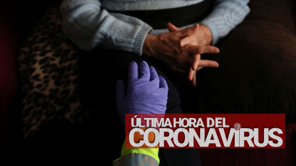 Última hora del coronavirus: Última hora del coronavirus: