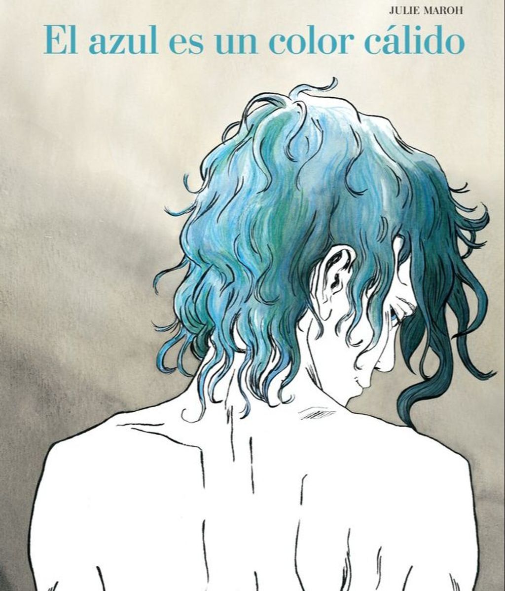 Portada del libro El azúl es un color cálido, de Julie Maroh