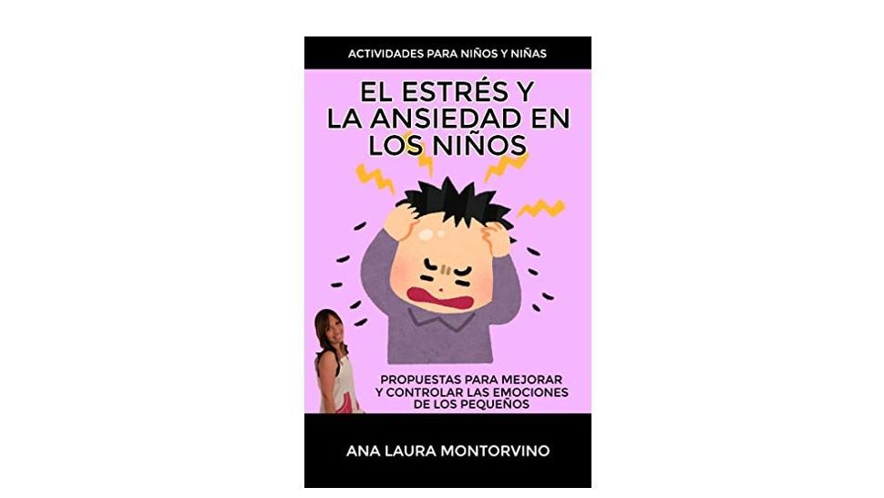 2 El estrés y la ansiedad en los niños