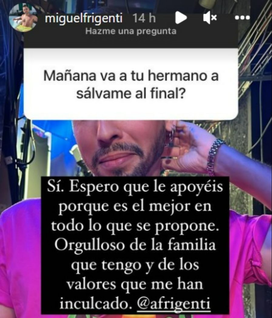 Miguel Frigenti muestra su apoyo a su hermano Alberto