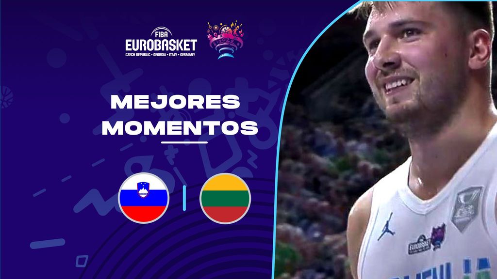 Eslovenia - Lituania: mejores momentos de la primera parte del partido