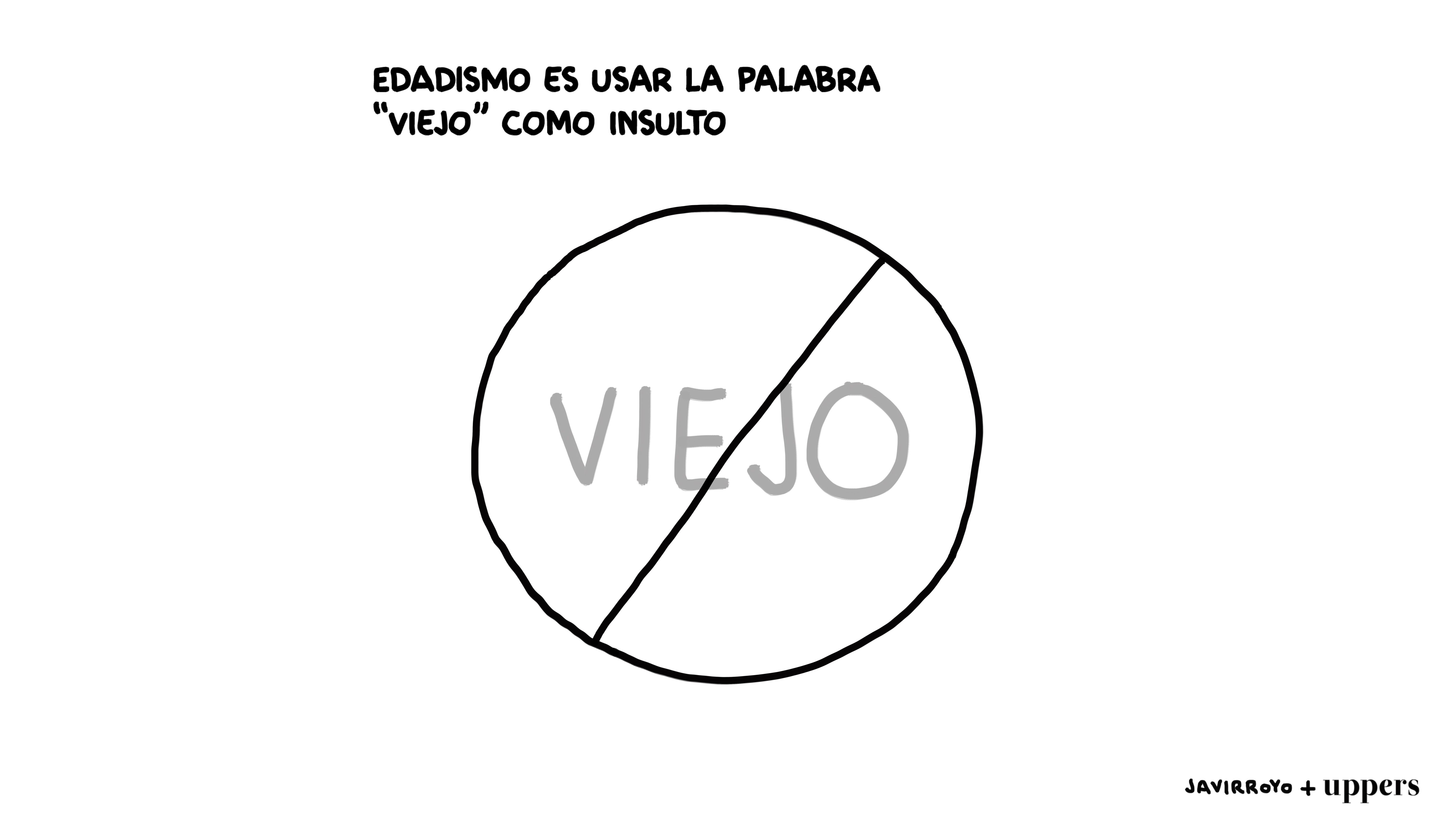 Javirroyo: "Edadismo"