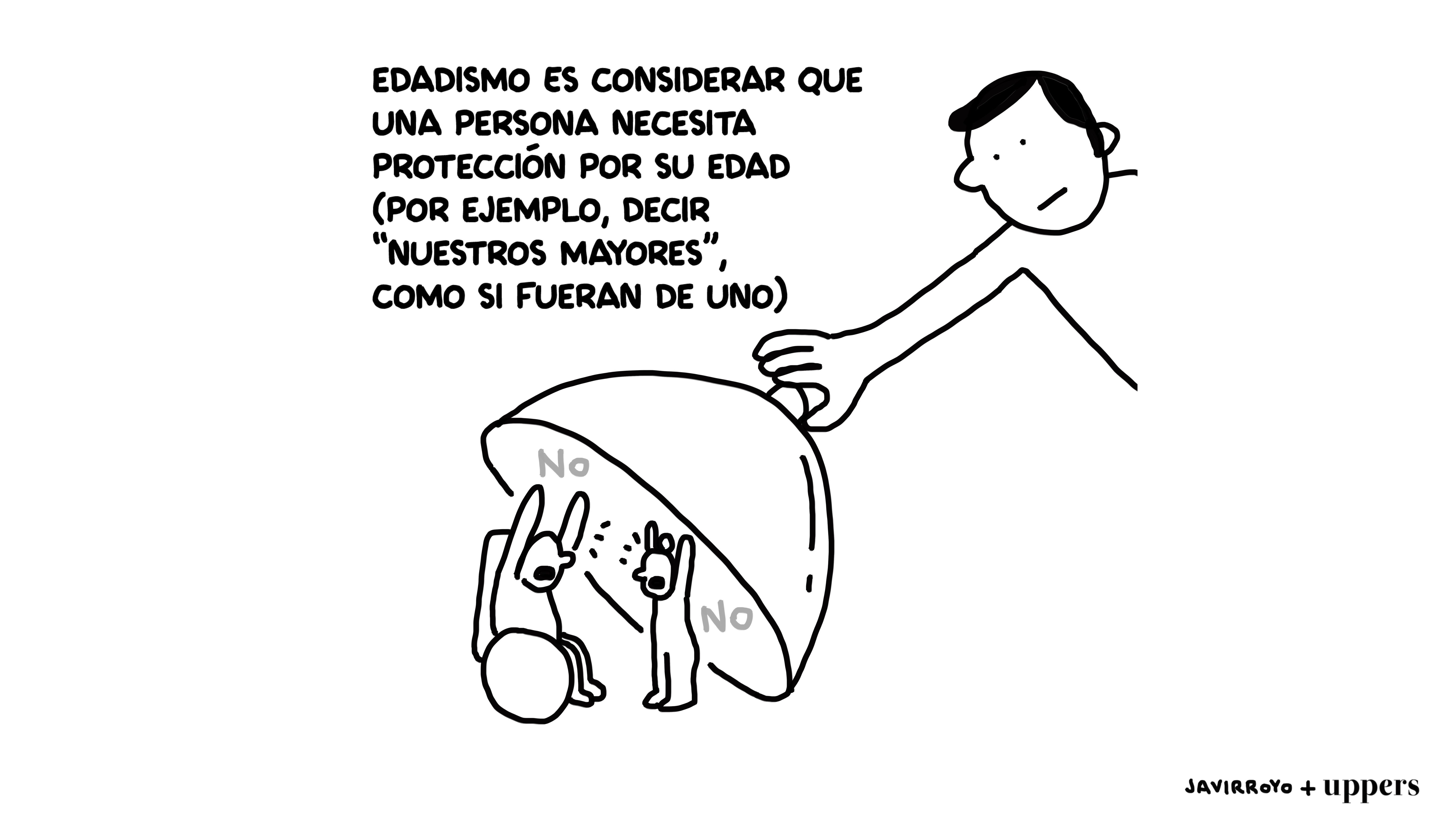 Javirroyo: "Edadismo"