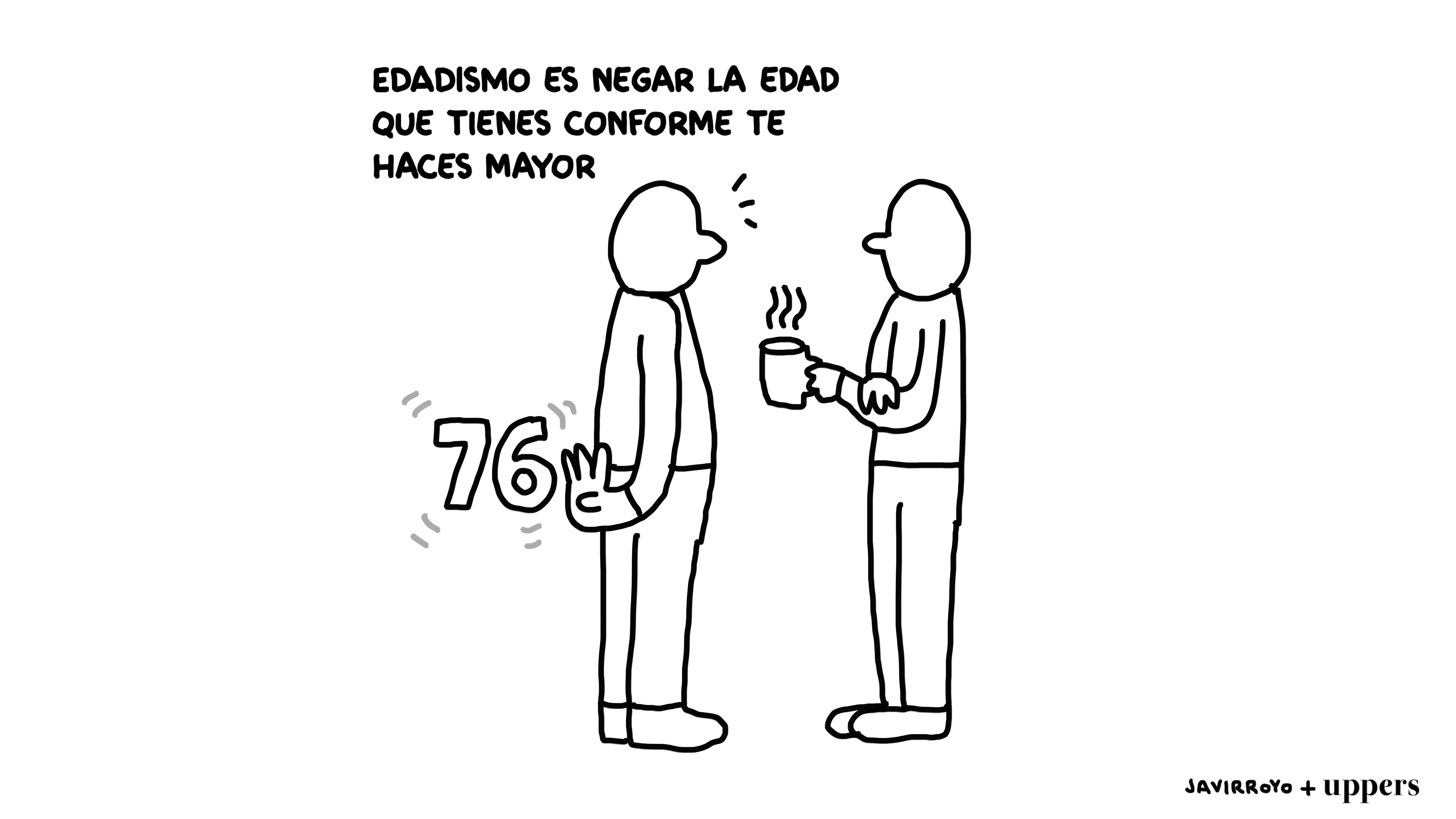 Javirroyo: "Edadismo"