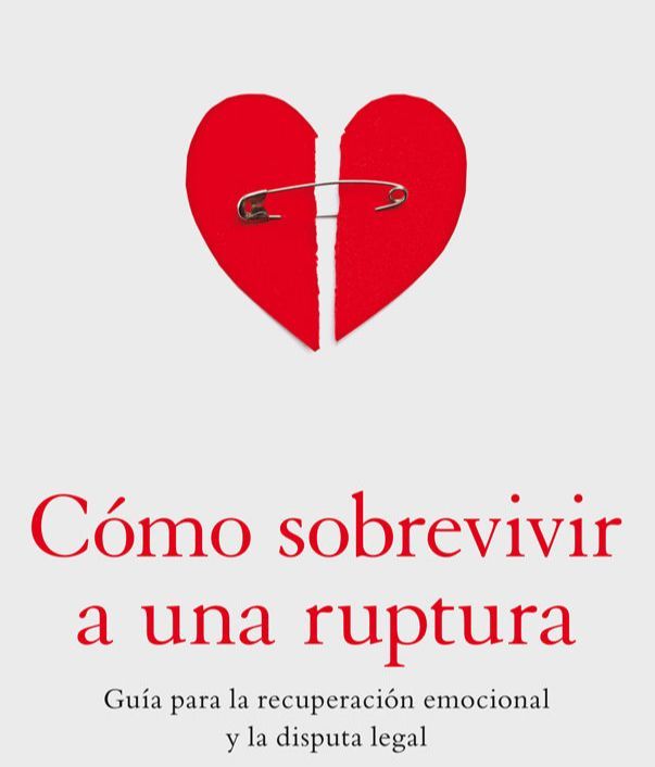 Cómo sobrevivir a una ruptura, de Vicente Garrido