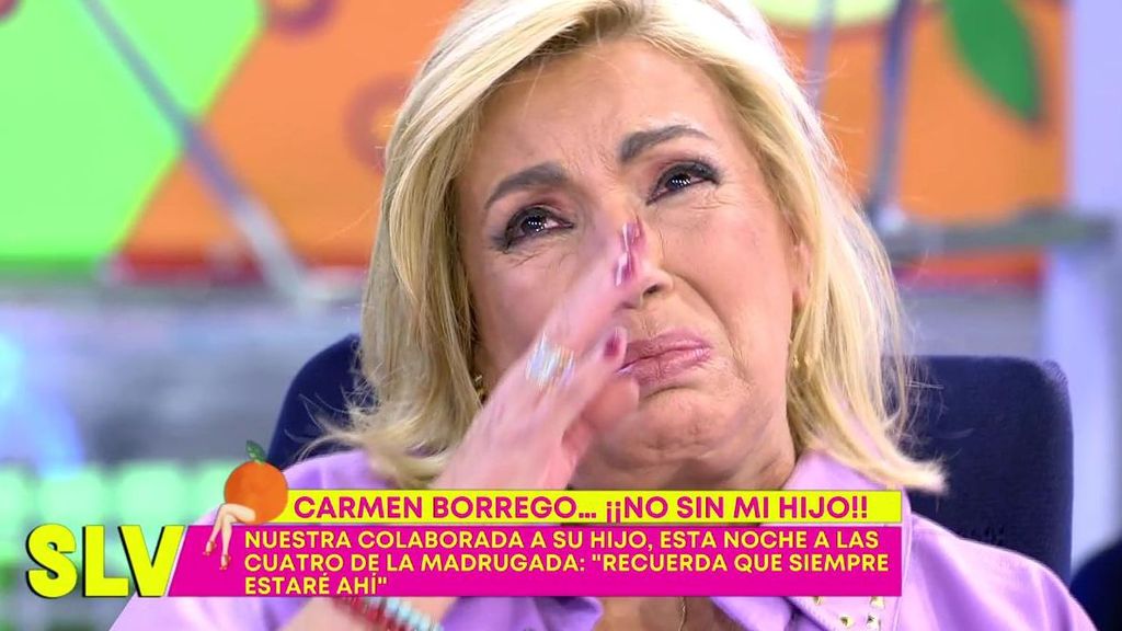Carmen Borrego rompe a llorar: "Mi hijo está por encima del mundo pero mi vida también es importante"