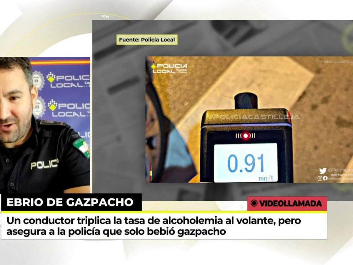 Da positivo en el test de alcoholemia y dice que es por el gazpacho