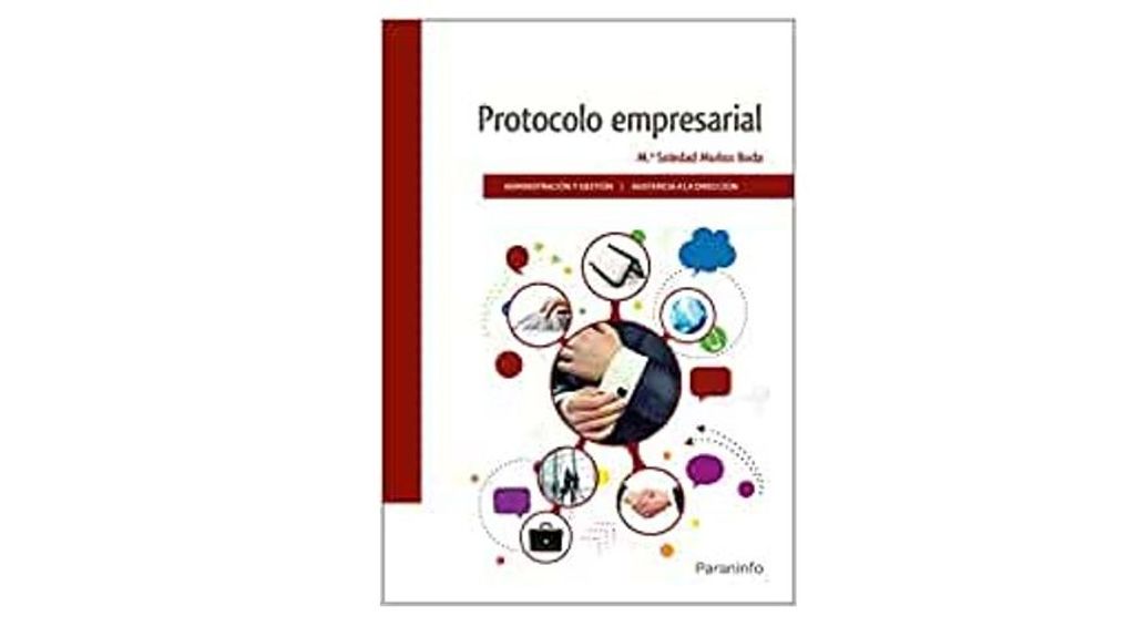 'Protocolo empresarial' de Mª Soledad Muñoz Boda